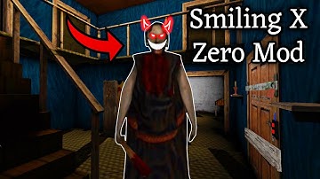 Granny v1.8.1 in Smiling X Zero Mod Full Gameplay