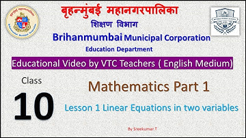 BMC VTC Edu Video for Class 10 Mathematics 1Lesson 1Linear equation in two variables by Sreekumar T