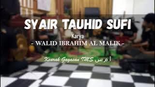 Walid Ibrahim Al Malik - Syair Tauhid Sufi
