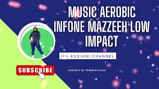 MUSIC AEROBIC NGOPI MAZZEHH LOW IMPACT