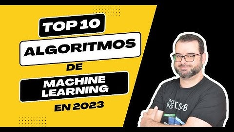 [Ranking 10 al 1] Machine Learning - Top Algoritmos IMPRESCINDIBLES para Data Science en 2024