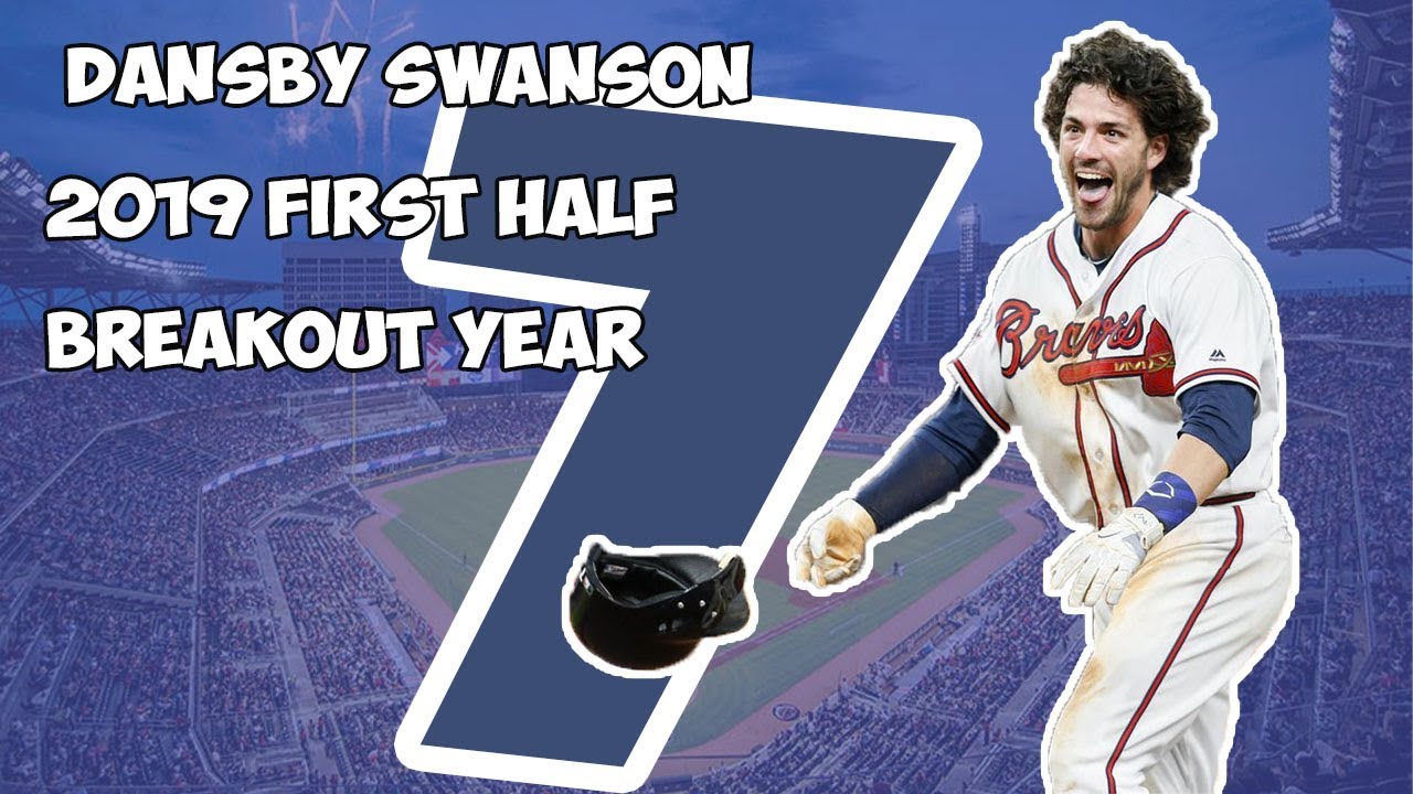 Dansby Swanson 2019 First Half Breakout - YouTube.