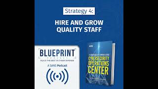 Strategy 4: Hire AND Grow Quality Staff