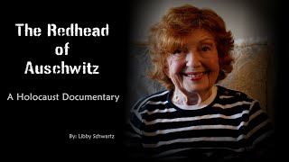 The Readhead of Auschwitz - A Holocaust Documentary