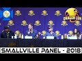 Smallville Panel (Welling, Rosenbaum, Ashmore, Cerra) - Dragon Con 2018