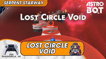 Astro Bot - Serpent Starway - Lost Circle Void Stage Playthrough (No Commentary) PS5