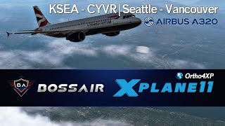 X-Plane 11 | Seattle (KSEA) - Vancouver (CYVR) | A320 ▷ Testing the FlightFactor A320 ◁