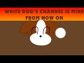 Goodbye el perro blanco tm home mr marron official channel