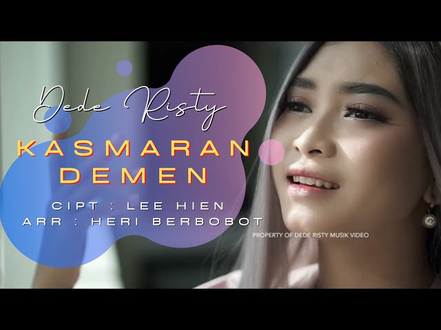New Song 2022 I DEDE RISTY - KASMARAN DEMEN I ( Official Video Clip ) class=