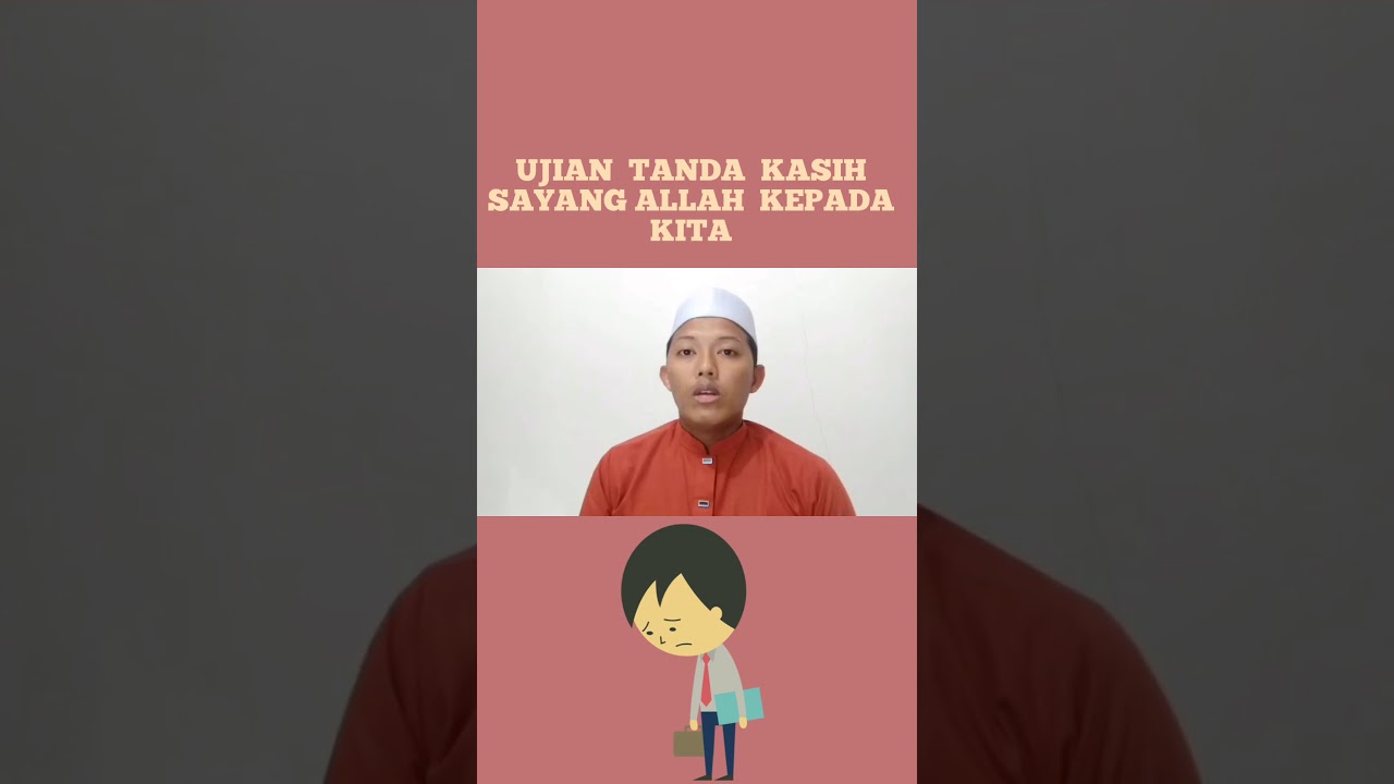  UJIAN TANDA KASIH SAYANG ALLAH KEPADA KITA  - YouTube