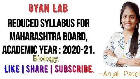 Reduced syllabus for Maharashtra board,11th & 12th standard, academic year : 2020-2
