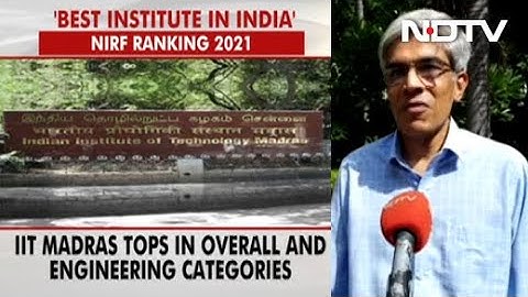 NIRF Ranking: IIT Madras Ranked No. 1 For 3rd Time In A Row