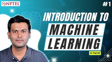 #1 Overview | Introduction to Machine Learning (Tamil)
