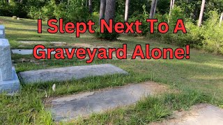 I Spent The Night Next To A Graveyard In A Ghost Town!