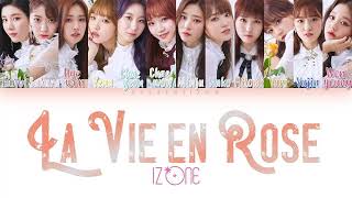 IZ*ONE (아이즈원) - La Vie en Rose (라비앙로즈) [English Male]