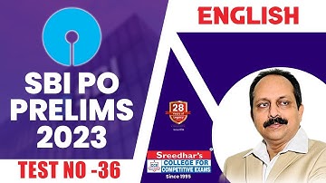 SBI PO 2023 PRELIMS MOCK TEST No-36 | SBI PO ENGLISH |PRACTICE SET WITH IMPORTANT QUESTIONS