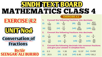 Change Fraction into Decimals | Change Decimals into fractions | Exercise 4.2 Math class 4