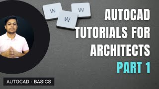 Architectural AutoCAD - Advance Tutorial Part 1 | User Interface | Template | Draw Tools