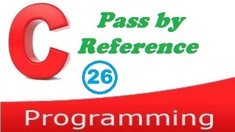 C programming video tutorial - pass by reference with example