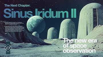 Sinus Iridum II Observation Cluster | sci-fi drone ambient to explore deep space to