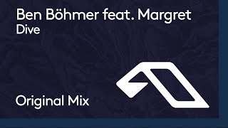 Ben Böhmer -  Dive feat. Margret chords