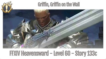 FFXIV Griffin, Griffin on the Wall - Story 133c - Heavensward