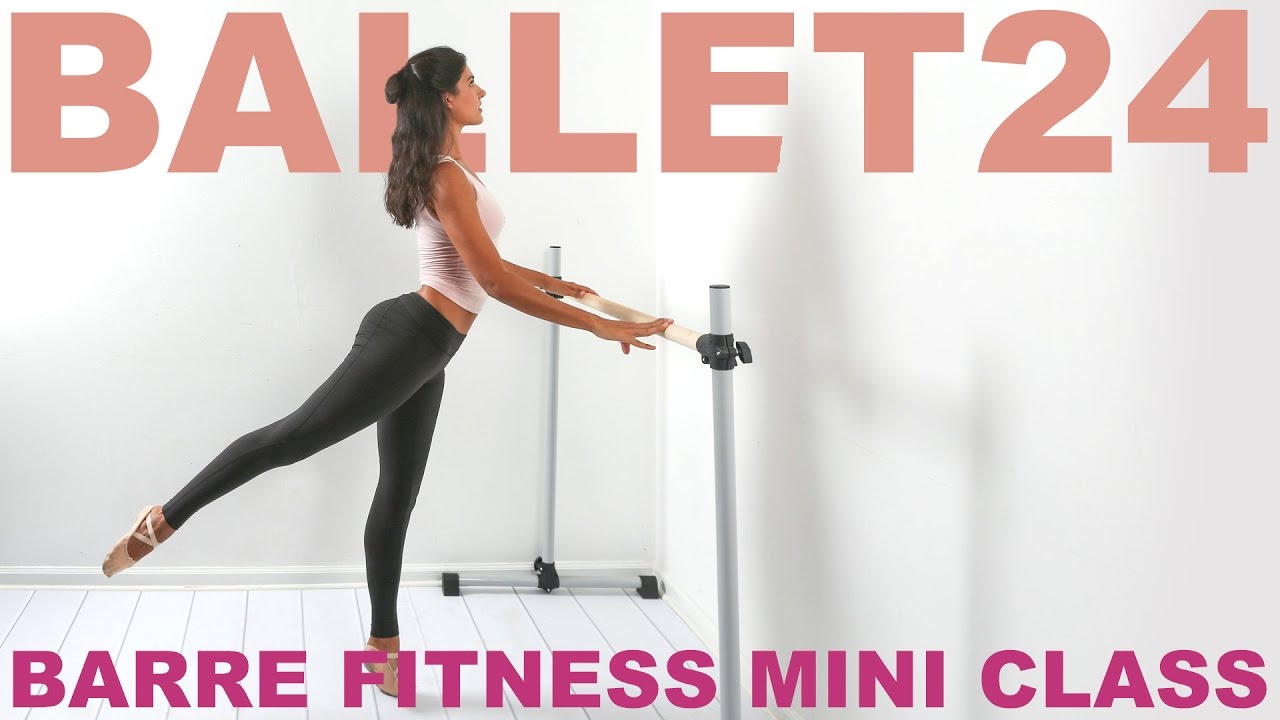 Ballet Workout: Barre Fitness Mini Class