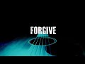 [FREE] Acoustic Guitar Type Beat "Forgive" (Sad Freestyle Rap Hip Hop Instrumental 2020)