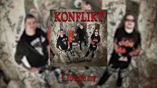 Video thumbnail of "Konflikt - To sme my"