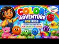 Color Adventure for Kids Learn Colors with Fun Objects & Songs
