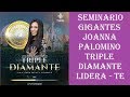 SEMINARIO GIGANTES - Joanna Palomino [Triple Diamante] &quot;Lidera - Te&quot;