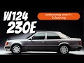 W124 | 230E Leidensweg einer H Zulassung und Vorstellung