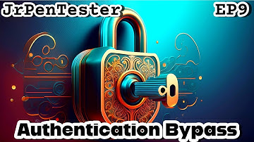 Authentication Bypass | Jr. Pentester EP9 | TryHackMe Intro to Web Hacking