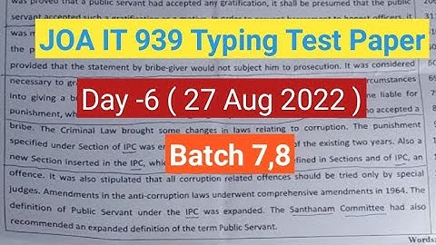 JOA IT 939 Typing Test Paper Day- 6 Batch 7,8 Held on 27 Aug 2022 #joa #joait #joa939 #joait939
