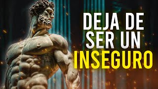 8 Claves ESTOICAS Para Dejar De Ser INSEGURO ESTOICISMO