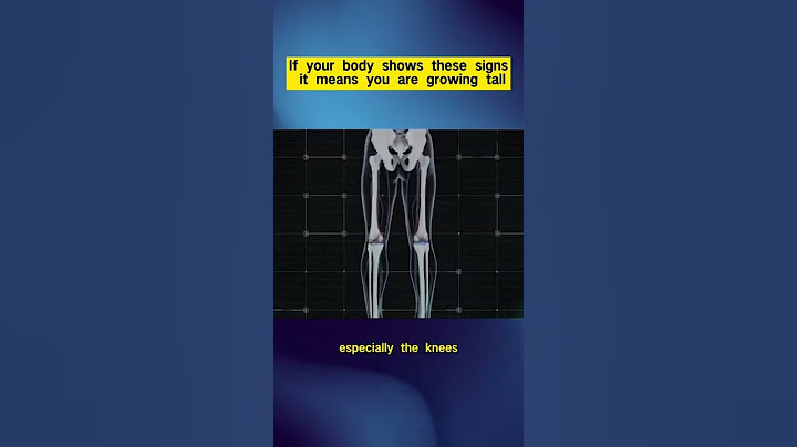 If your body shows these signs, it means you are growing tall