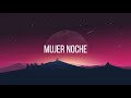 Mujer noche - Mar de copas. Letra