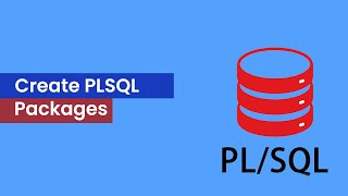 How to create  PLSQL Package Spec and Body with Example | GoLogica