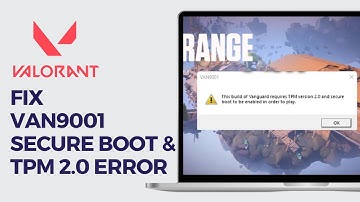 How To Fix Secure Boot & TPM 2.0 Error In Valorant (Enable) - Full Guide