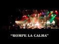 Promo presentación Disco &quot;ROMPE LA CALMA&quot; de Demasiado Revueltos