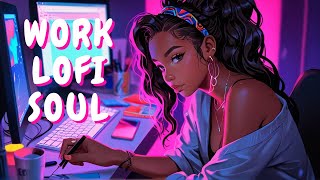 Lofi Neo Soul R&B - Relaxation and Productivity Relaxing Music For Study & Work