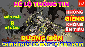 VLTK MOBILE - RỘ TIN DƯƠNG MÔN XUẤT HIỆN Ở VIỆT NAM | LnP