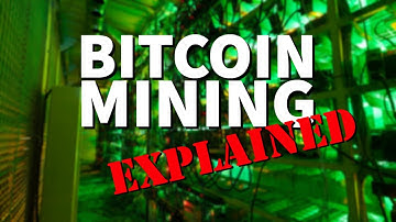 Bitcoin Mining Explained: The Ultimate Beginner
