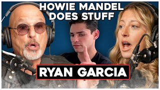 Is Ryan Garcia Trolling? | Howie Mandel Does Stuff