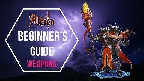 Albion Online Weapons Beginner Guide