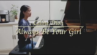 Celine Dion - Always Be Your Girl | Cover by Jorryn Lu