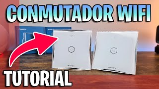 🔴TUTORIAL Instalación de CONMUTADOR Inteligente Maxcio