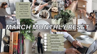 MARCH MONTHLY RESET // Cleaning + decluttering, setting goals + planning, budgeting & books I read!