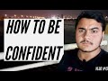 How to be confident  vlog 15  ahmed motivates