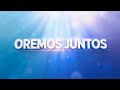 🔴 Oremos Juntos 🙏🏼✨| 27/05/2026| Camino de Fe 777